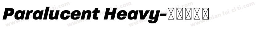 Paralucent Heavy字体转换